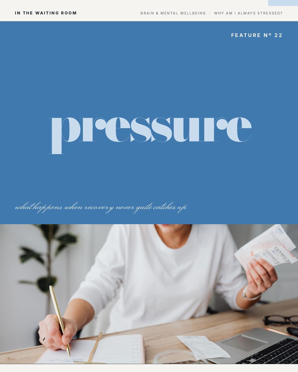 Cover of the In The Waiting Room feature “Why Am I Always Stressed?”